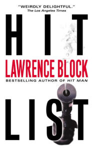 Title: Hit List (Keller Series #2), Author: Lawrence Block