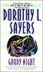 Gaudy Night (Lord Peter Wimsey Series #10)