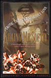Title: Killing Me Softly: Erotic Tales of Unearthly Love, Author: Gardner Dozois
