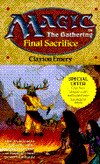 Magic the Gathering: Final Sacrifice