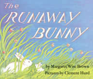 Title: The Runaway Bunny, Author: Margaret Wise Brown