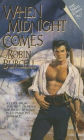 When Midnight Comes: When Midnight Comes