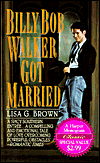 Billy Bob Walker Got Married