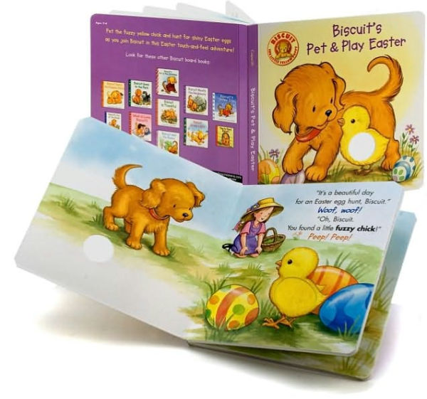 Biscuit's Pet & Play Easter: A Touch & Feel Book: An Easter And Springtime Book For Kids