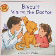 Title: Biscuit Visits the Doctor, Author: Alyssa Satin Capucilli