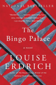 Title: The Bingo Palace, Author: Louise Erdrich