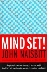 Mind Set!: Reset Your Thinking and See the Future