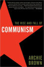 The Rise and Fall of Communism