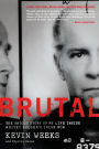 Brutal: The Untold Story of My Life Inside Whitey Bulger's Irish Mob