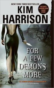 Title: For a Few Demons More (Hollows Series #5), Author: Kim Harrison