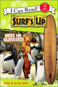 Surf's Up: Meet the Characters (I Can Read Book Series)