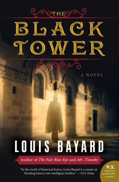 The Tower Jim English The Black Tower by Louis Bayard, Paperback | Barnes & Noble®