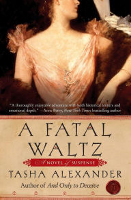 Title: A Fatal Waltz (Lady Emily Series #3), Author: Tasha Alexander