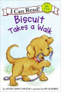 Biscuit Takes a Walk (My First I Can Read Series)