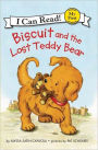 Biscuit and the Lost Teddy Bear (My First I Can Read Series)