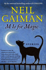 Title: M Is for Magic, Author: Neil Gaiman