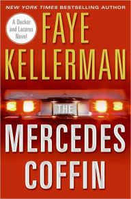 The Mercedes Coffin (Peter Decker and Rina Lazarus Series #17)