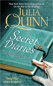 Title: The Secret Diaries of Miss Miranda Cheever (Bevelstoke Series #1), Author: Julia Quinn