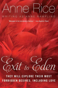 Title: Exit to Eden, Author: Anne Rice