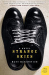 Alternative view 1 of Strange Skies: A Novel