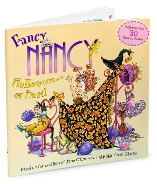 Fancy Nancy: Halloween...or Bust!