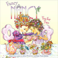 Title: Tea for Two (Fancy Nancy Series), Author: Jane O'Connor