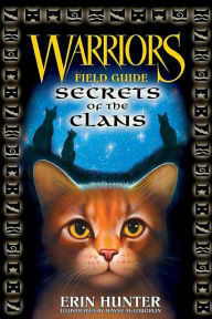 Title: Secrets of the Clans (Warriors Field Guide Series), Author: Erin Hunter