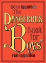 The Dangerous Book for Boys