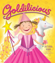Title: Goldilicious (Pinkalicious Series), Author: Victoria Kann