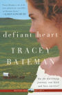 Defiant Heart (Westward Hearts)