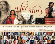 Her Story: A Timeline of the Women Who Changed America