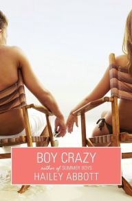 Title: Boy Crazy, Author: Hailey Abbott