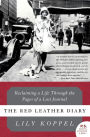 The Red Leather Diary: Reclaiming a Life Through the Pages of a Lost Journal