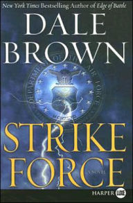Strike Force (Patrick McLanahan Series #13)