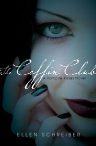 Title: The Coffin Club (Vampire Kisses Series #5), Author: Ellen Schreiber