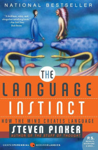 Title: The Language Instinct: How the Mind Creates Language, Author: Steven Pinker