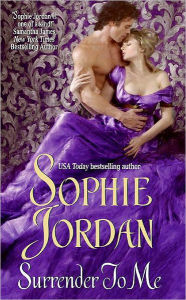 Title: Surrender to Me, Author: Sophie Jordan