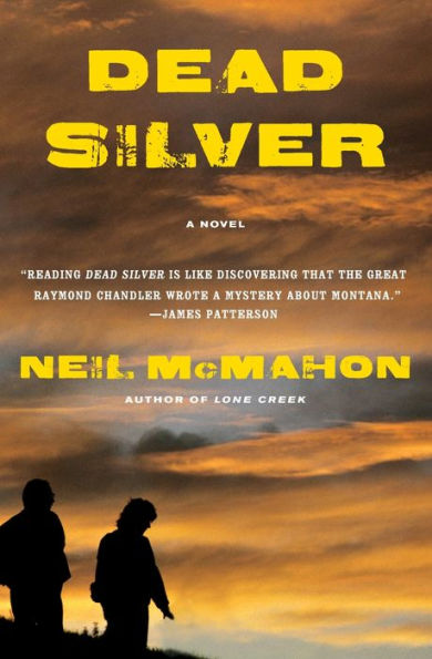 Dead Silver: A Novel