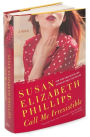 Call Me Irresistible: A Novel