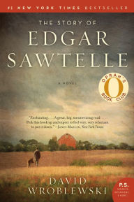 Title: The Story of Edgar Sawtelle, Author: David Wroblewski