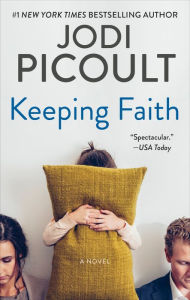 Title: Keeping Faith, Author: Jodi Picoult