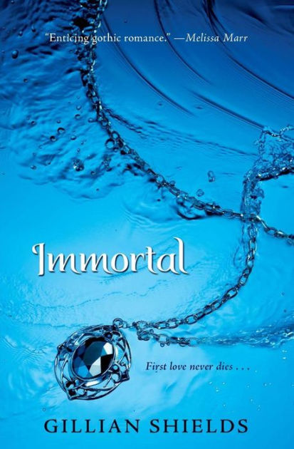 Read Immortal Immortal 1 By Gillian Shields