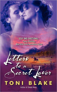 Title: Letters to a Secret Lover, Author: Toni Blake
