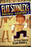 Alternative view 1 of The Great Egyptian Grave Robbery (Flat Stanley's Worldwide Adventures Series #2)