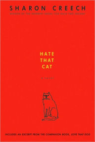 Title: Hate That Cat, Author: Sharon Creech