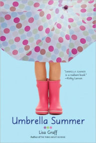 Title: Umbrella Summer, Author: Lisa Graff