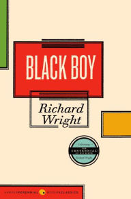 Title: Black Boy, Author: Richard Wright