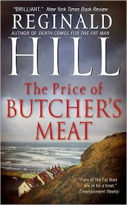 Title: The Price of Butcher's Meat (Dalziel and Pascoe Series #22), Author: Reginald Hill