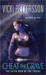 Cheat the Grave (Signs of the Zodiac Series #5)