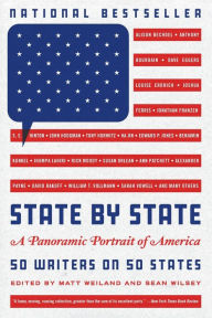 Title: State by State: A Panoramic Portrait of America, Author: Matt Weiland
